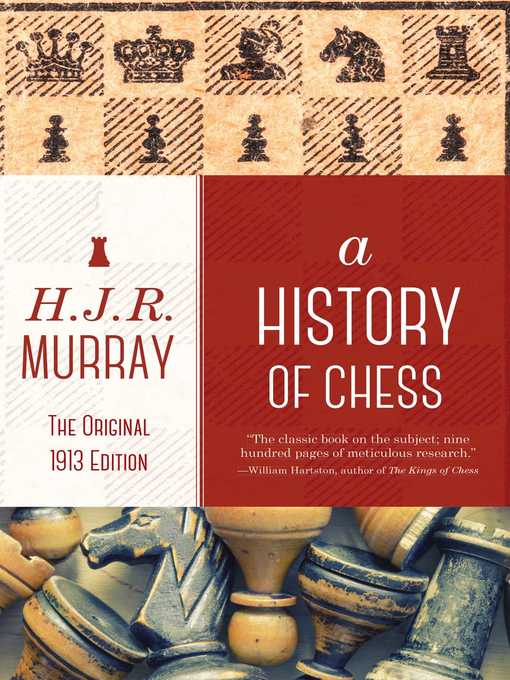 Title details for A History of Chess by H. J. R. Murray - Wait list